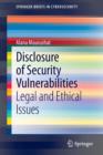 Image for Disclosure of security vulnerabilities  : legal and ethical issues