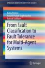 Image for From Fault Classification to Fault Tolerance for Multi-Agent Systems