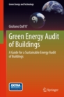 Image for Green Energy Audit of Buildings: A guide for a sustainable energy audit of buildings