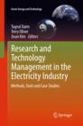 Image for Research and Technology Management in the Electricity Industry: Methods, Tools and Case Studies
