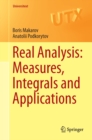 Image for Real Analysis: Measures, Integrals and Applications