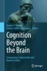 Image for Cognition beyond the brain: computation, interactivity and human artifice
