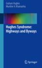Image for Hughes syndrome  : highways and byways
