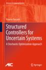 Image for Structured Controllers for Uncertain Systems