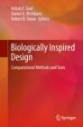 Image for Biologically Inspired Design: Computational Methods and Tools