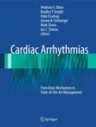 Image for Cardiac Arrhythmias : From Basic Mechanism to State-of-the-Art Management