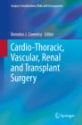 Image for Cardio-Thoracic, Vascular, Renal and Transplant Surgery