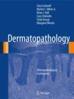 Image for Dermatopathology  : clinicopathological correlations