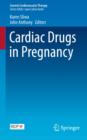 Image for Cardiac Drugs in Pregnancy