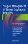 Image for Surgical management of benign esophageal disorders: the &quot;Chicago approach&quot;