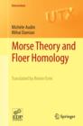 Image for Morse Theory and Floer Homology