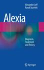 Image for Alexia  : diagnosis, treatment and theory