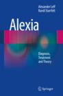 Image for Alexia: diagnosis, treatment and theory