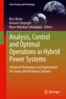 Image for Analysis, Control and Optimal Operations in Hybrid Power Systems: Advanced Techniques and Applications for Linear and Nonlinear Systems