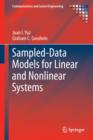 Image for Sampled data models for linear and nonlinear systems