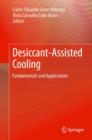Image for Desiccant-assisted cooling  : fundamentals and applications