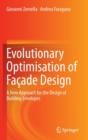 Image for Evolutionary optimisation of faðcade design  : a new approach for the design of building envelopes