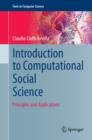 Image for Introduction to computational social science  : principles and applications