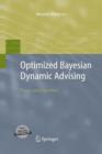 Image for Optimized Bayesian Dynamic Advising
