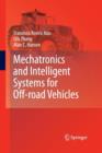 Image for Mechatronics and Intelligent Systems for Off-road Vehicles