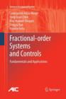 Image for Fractional-order Systems and Controls : Fundamentals and Applications