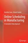 Image for Online Scheduling in Manufacturing