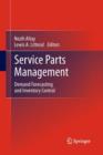 Image for Service Parts Management : Demand Forecasting and Inventory Control