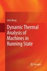 Image for Dynamic Thermal Analysis of Machines in Running State