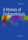 Image for A History of Endometriosis