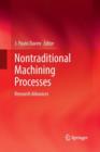 Image for Nontraditional Machining Processes : Research Advances
