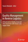 Image for Quality Management in Reverse Logistics : A Broad Look on Quality Issues and Their Interaction with Closed-Loop Supply Chains