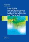 Image for Investigative Electrocardiography in Epidemiological Studies and Clinical Trials