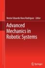 Image for Advanced Mechanics in Robotic Systems