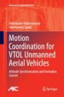 Image for Motion Coordination for VTOL Unmanned Aerial Vehicles