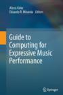 Image for Guide to Computing for Expressive Music Performance