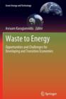 Image for Waste to energy  : opportunities and challenges for developing and transition economies