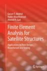 Image for Finite Element Analysis for Satellite Structures : Applications to Their Design, Manufacture and Testing