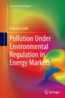 Image for Pollution Under Environmental Regulation in Energy Markets