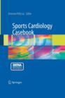 Image for Sports Cardiology Casebook