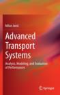 Image for Advanced transport systems  : analysis, modeling, and evaluation of performances