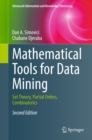 Image for Mathematical tools for data mining: set theory, partial orders, combinatorics