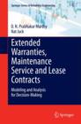 Image for Extended warranties, maintenance service and lease contracts  : modeling and analysis for decision-making