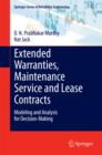 Image for Extended warranties, maintenance service and lease contracts: modeling and analysis for decision-making