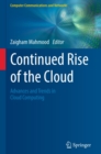 Image for Continued Rise of the Cloud: Advances and Trends in Cloud Computing