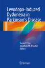 Image for Levodopa-Induced Dyskinesia in Parkinson&#39;s Disease