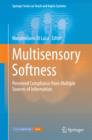 Image for Multisensory Softness: Perceived Compliance from Multiple Sources of Information