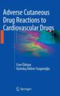 Image for Adverse Cutaneous Drug Reactions to Cardiovascular Drugs