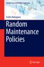 Image for Random Maintenance Policies