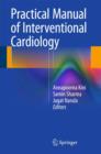 Image for Practical Manual of Interventional Cardiology