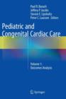 Image for Pediatric and Congenital Cardiac Care : Volume 1: Outcomes Analysis